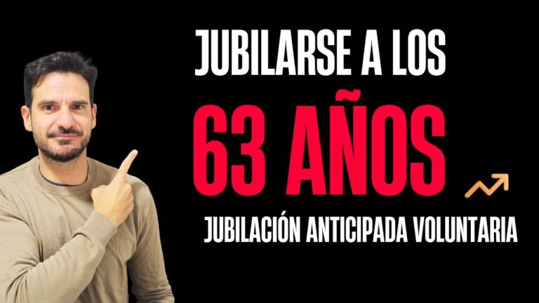 calculo pension jubilacion anticipada 63 años seguridad social