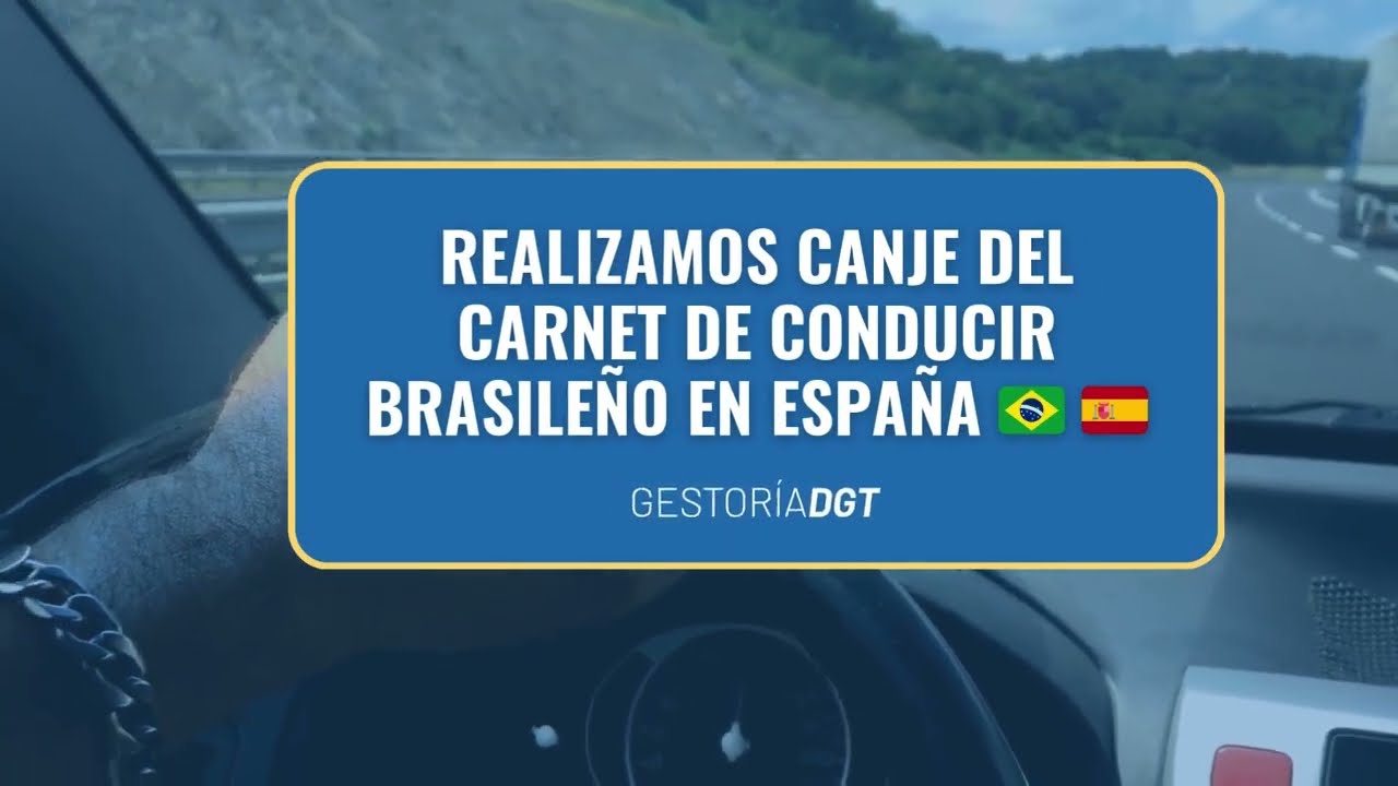 canje de permiso de conducir de brasil en españa
