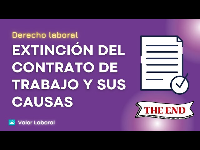 causas de la extincion del contrato de trabajo
