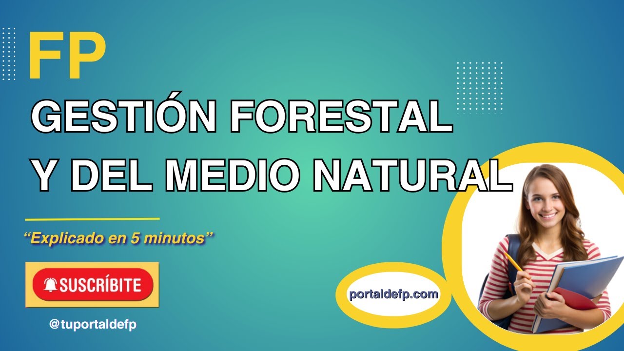 ciclo superior gestion forestal y del medio natural