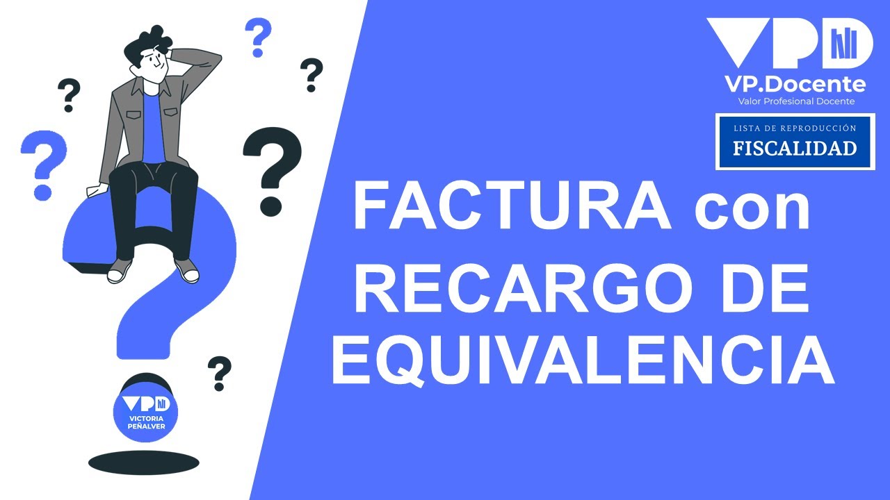 como calcular el recargo de equivalencia en una factura