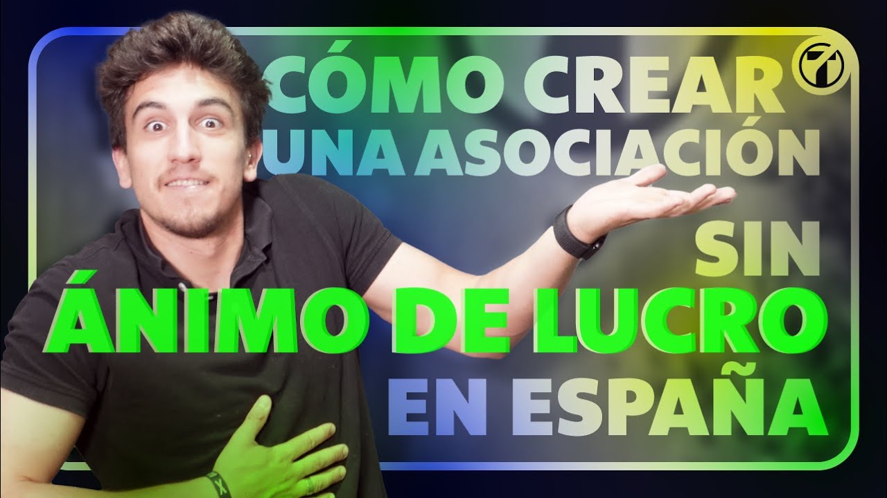 como crear una asociacion sin animo de lucro en valencia