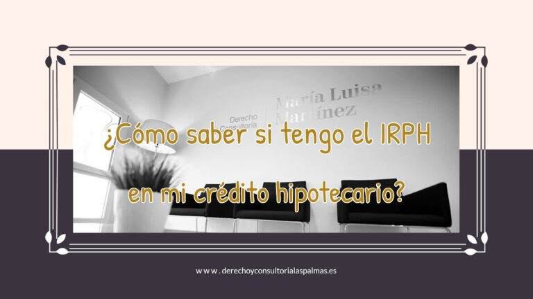 como saber si mi hipoteca esta referenciada al irph