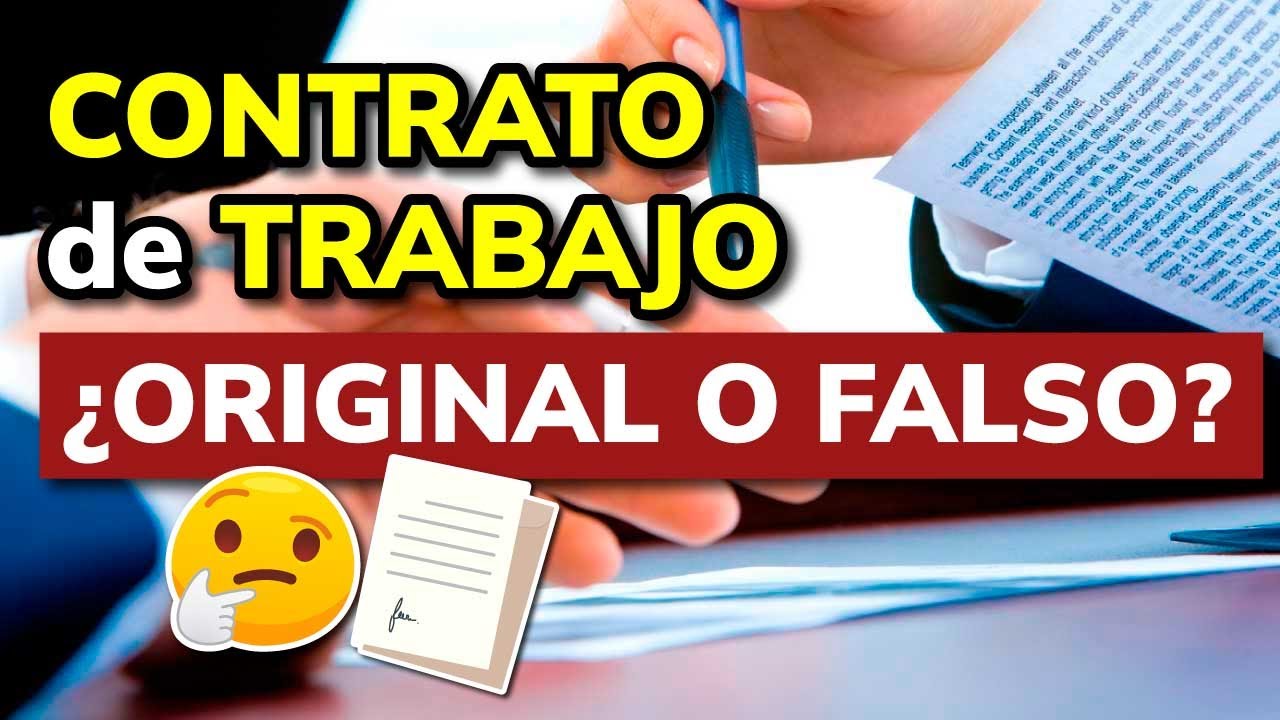 como saber si un contrato de trabajo es falso