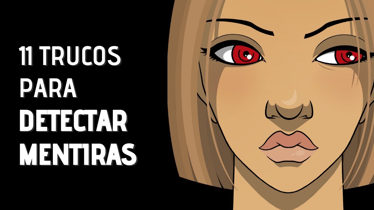 como saber si una persona miente con la mirada