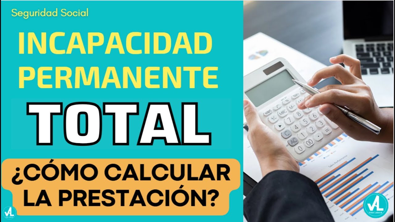 como se calcula la pension por incapacidad permanente total