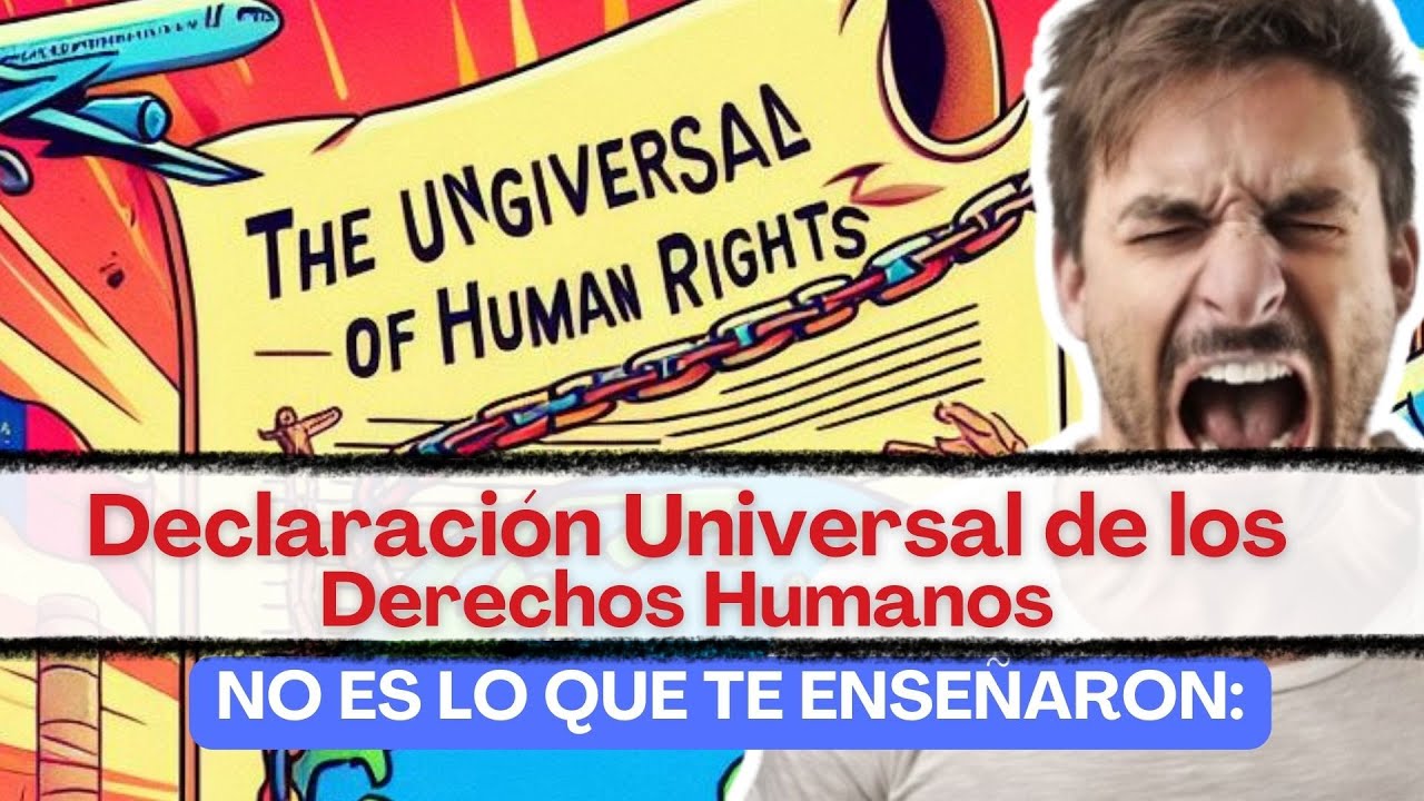 criticas a la declaracion universal de los derechos humanos