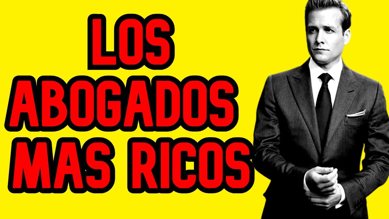 cuales son los abogados que ganan mas dinero