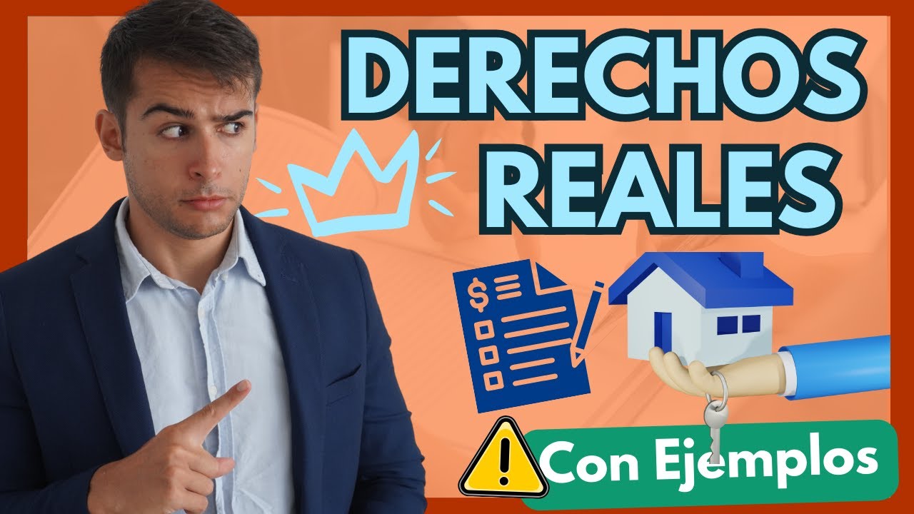 cuales son los derechos reales en el codigo civil