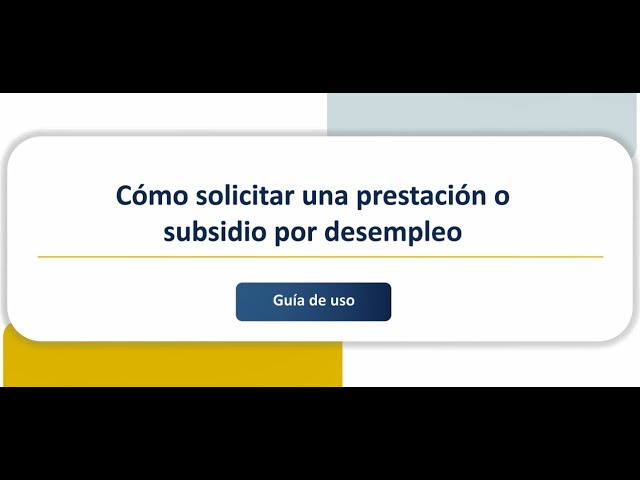 cuando se puede solicitar el subsidio por desempleo