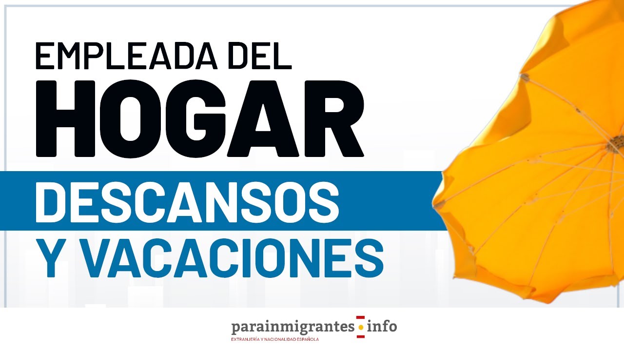 cuantas horas de descanso tiene una empleada de hogar