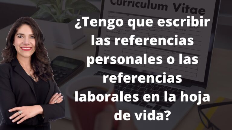 cuantas referencias personales debe tener una hoja de vida