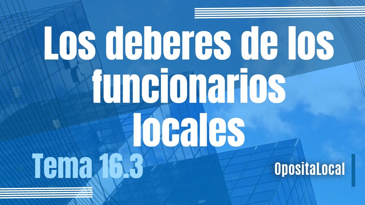 derechos y deberes de los funcionarios públicos locales