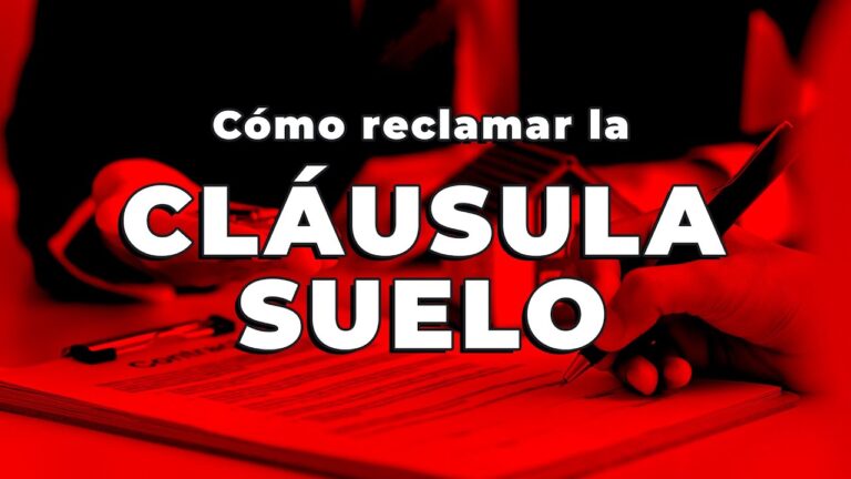 desde que año se puede reclamar la clausula suelo