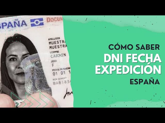 donde esta la fecha de expedicion del dni