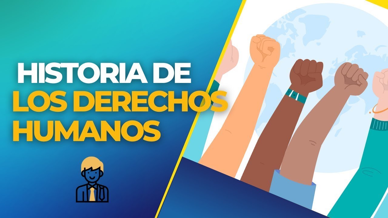 dónde y cómo se crearon los derechos humanos