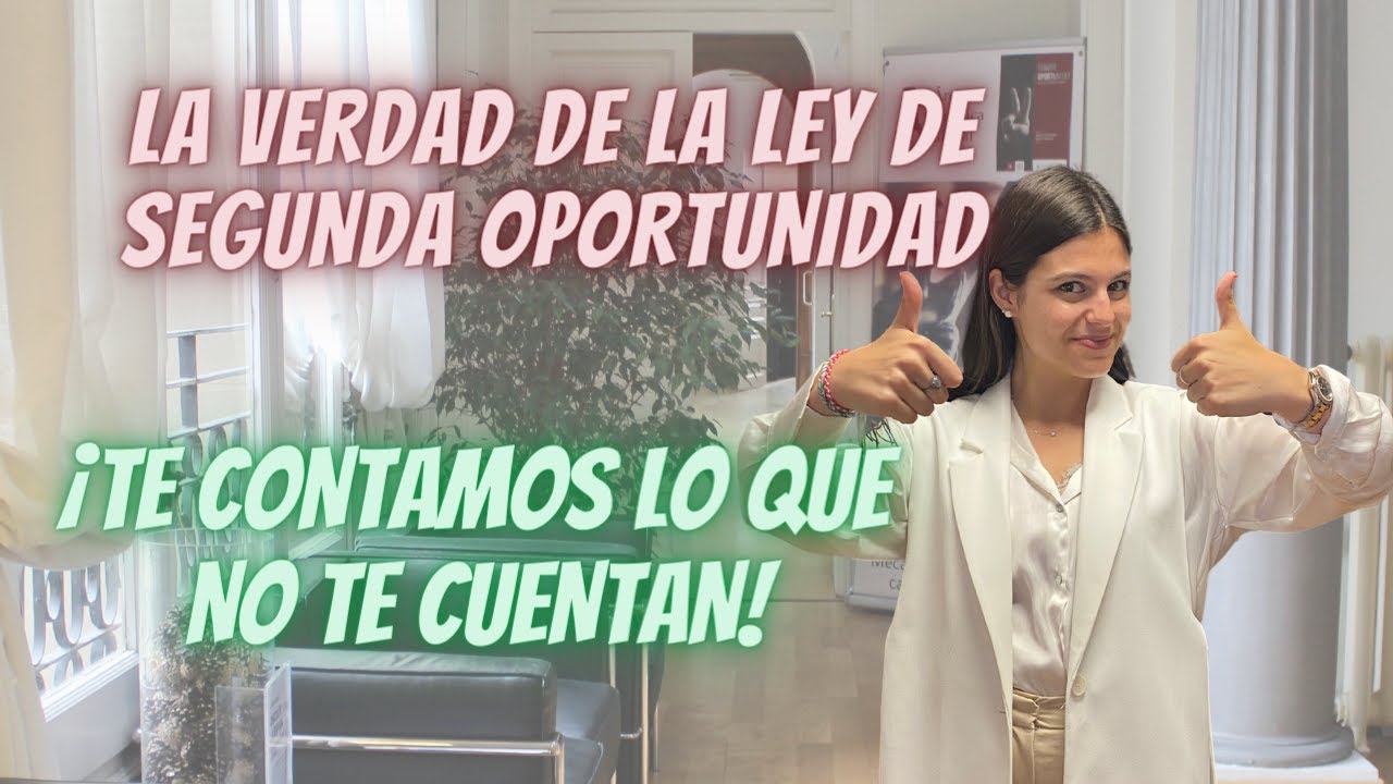 en que consiste la ley de segunda oportunidad