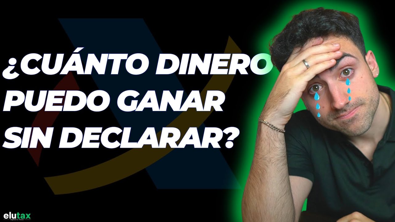 hasta que cantidad no se declara a hacienda