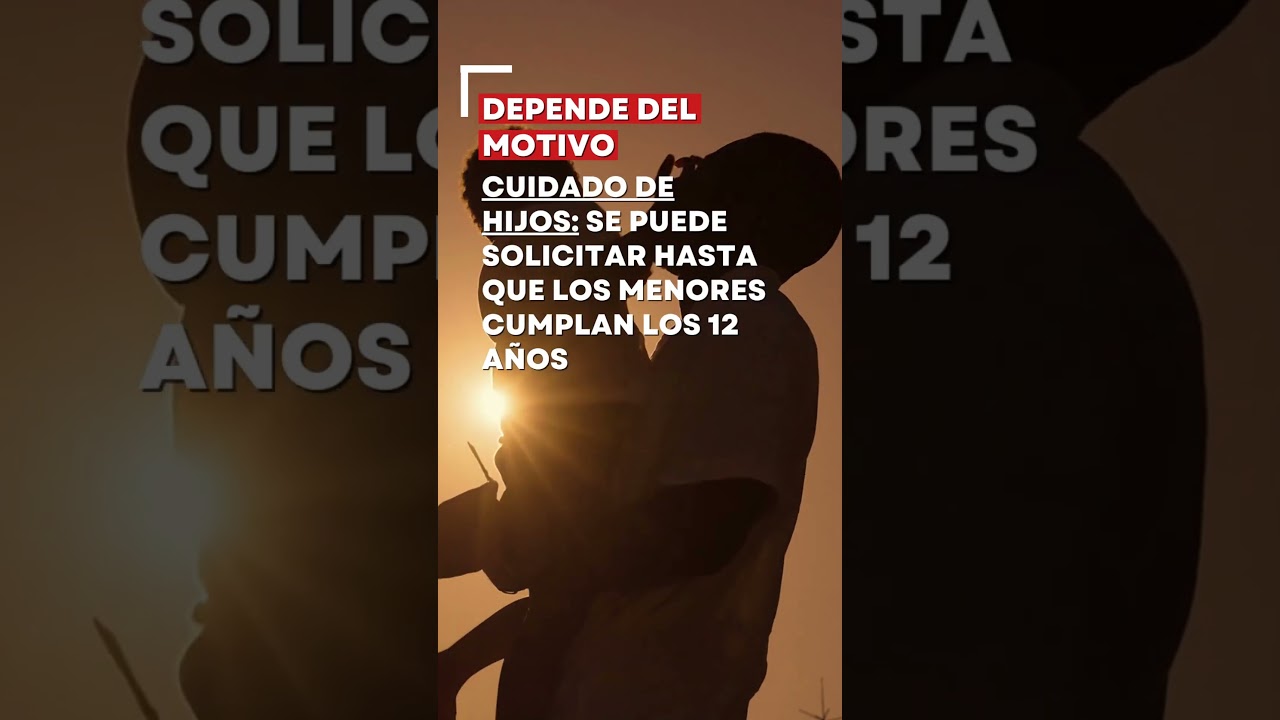 hasta que edad se puede pedir reduccion de jornada