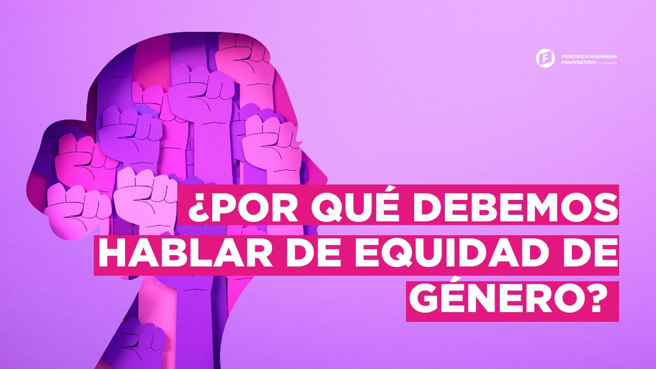 importancia de la equidad de genero en la sociedad