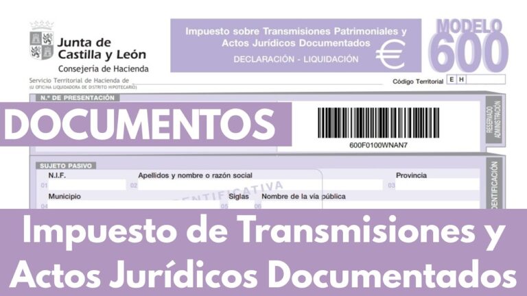 impuesto transmisiones patrimoniales castilla y leon modelo 600