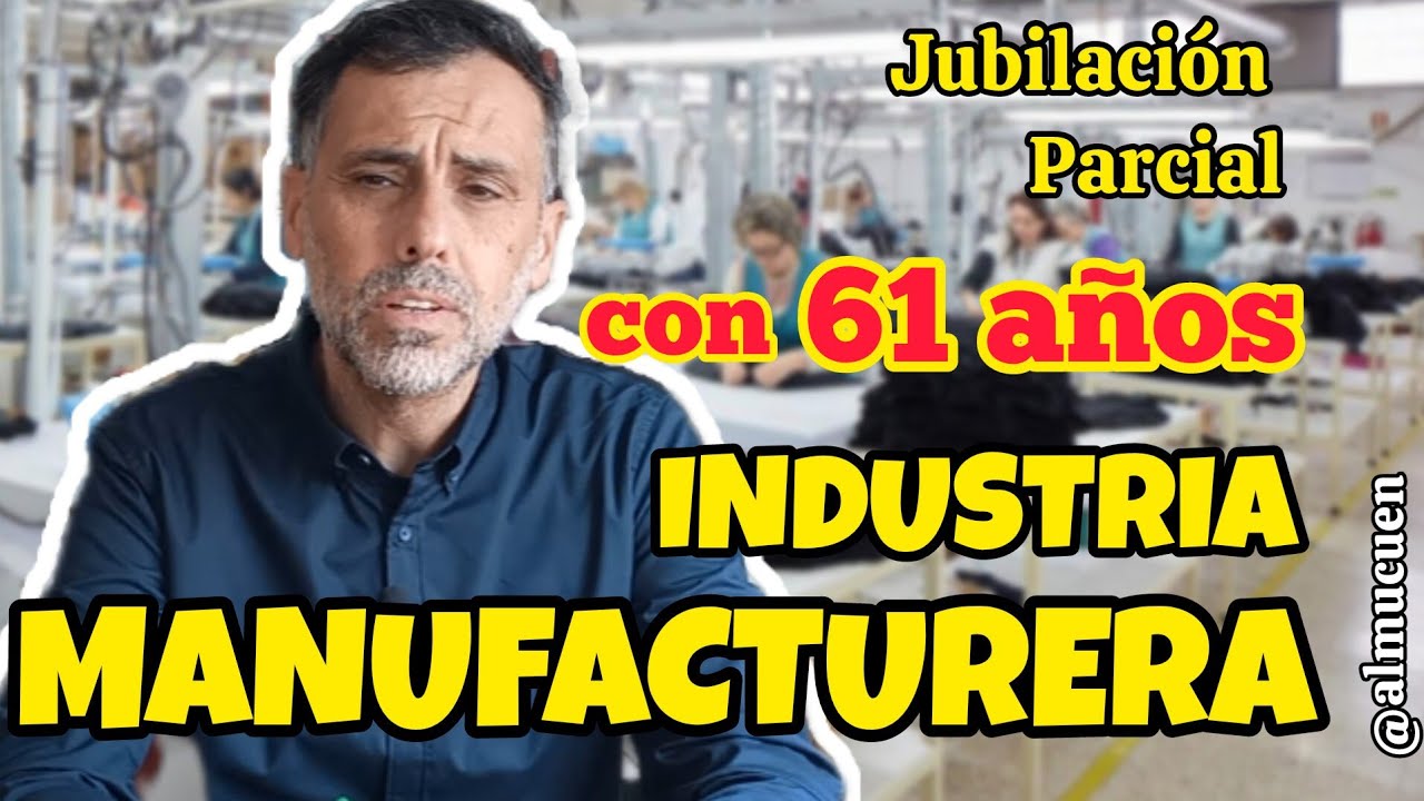 jubilación a los 61 años con contrato de relevo