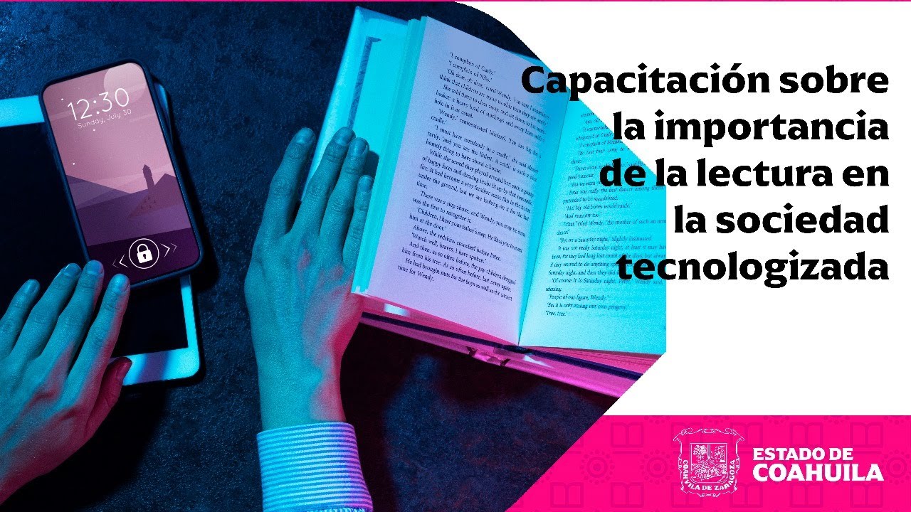 la importancia de la lectura en una sociedad tecnologizada