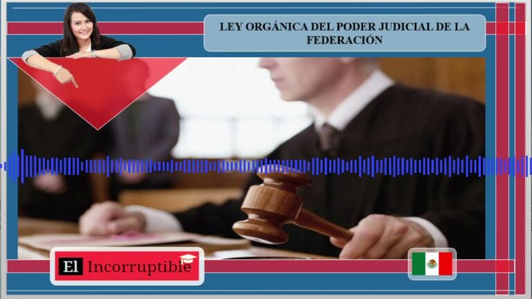 la ley orgánica del poder judicial de la federación