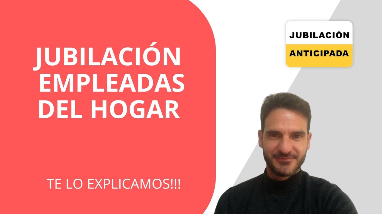 las empleadas de hogar tienen derecho a jubilacion