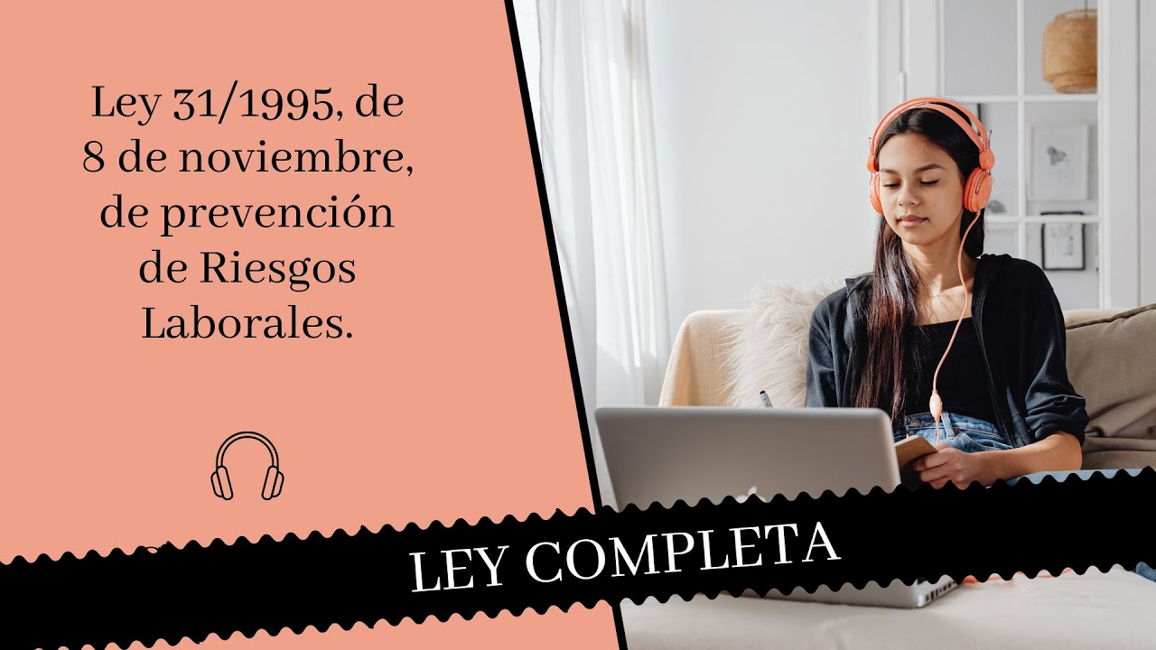 ley 31 1995 de prevención de riesgos laborales