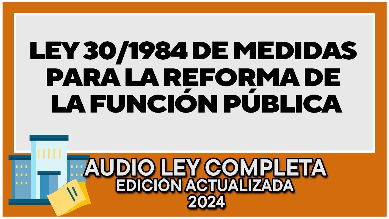 ley de medidas para la reforma de la función pública