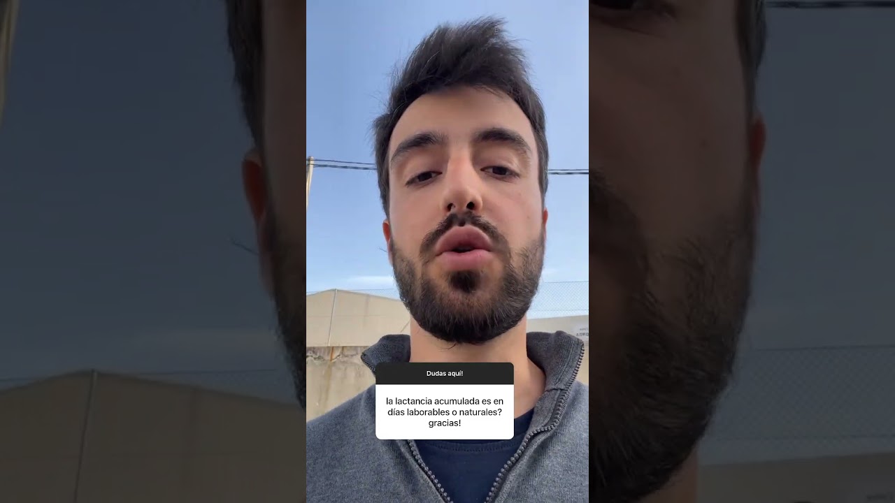 los dias de lactancia son naturales o laborables