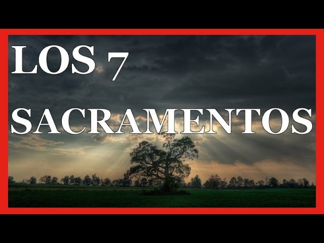 los sacramentos de la ley de dios en orden
