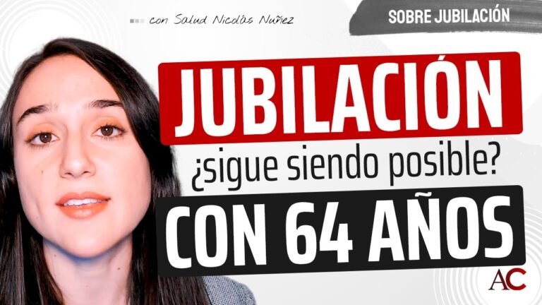 me puedo jubilar a los 64 años con el 100