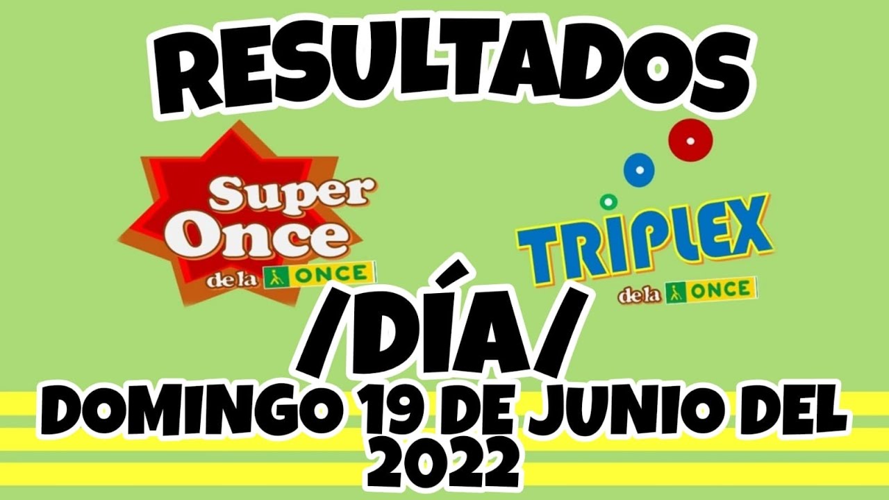 numero premiado de la once del dia 19 de junio