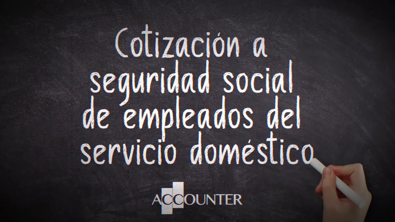 pago a la seguridad social empleada de hogar