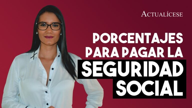porcentaje que paga el trabajador por seguridad social
