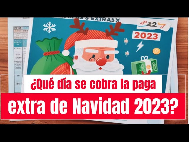 que dia se cobra la paga de navidad