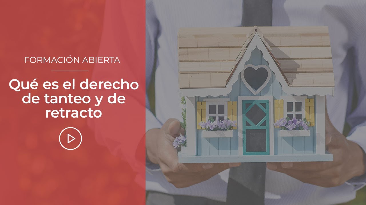 que es el derecho de tanteo y retracto