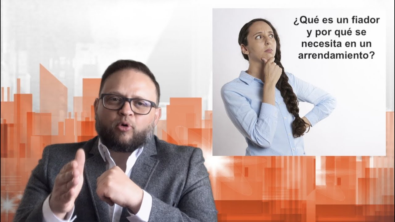 que es fiador en un contrato de arrendamiento