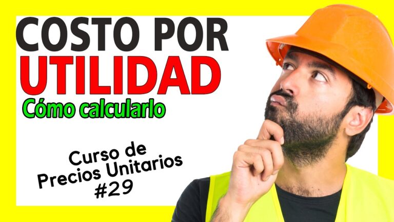 que es la utilidad en un presupuesto de obra