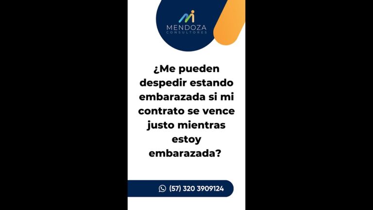 que pasa si estoy embarazada y se termina mi contrato