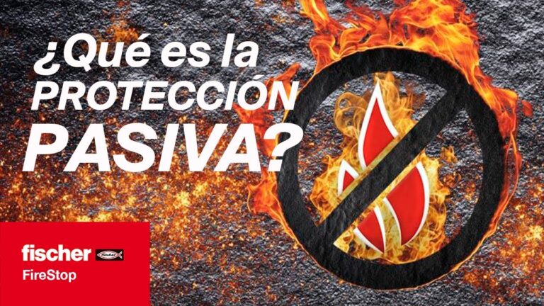 que se entiende por proteccion pasiva en los incendios