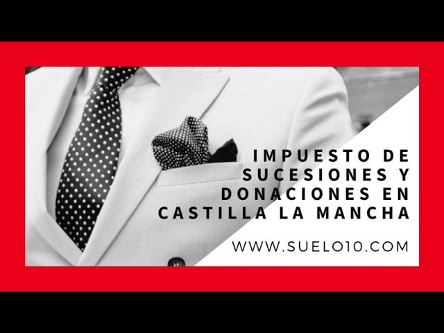 reduccion por parentesco impuesto sucesiones castilla la mancha