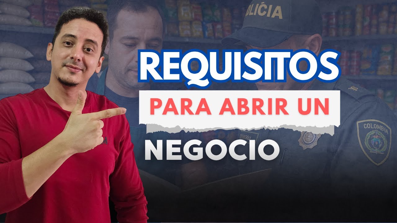 requisitos para la apertura de un establecimiento comercial