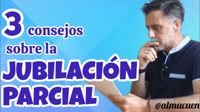 requisitos para la jubilacion parcial a los 60 años