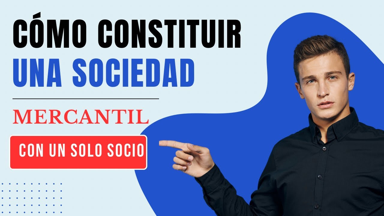 se puede crear una sociedad con un solo socio