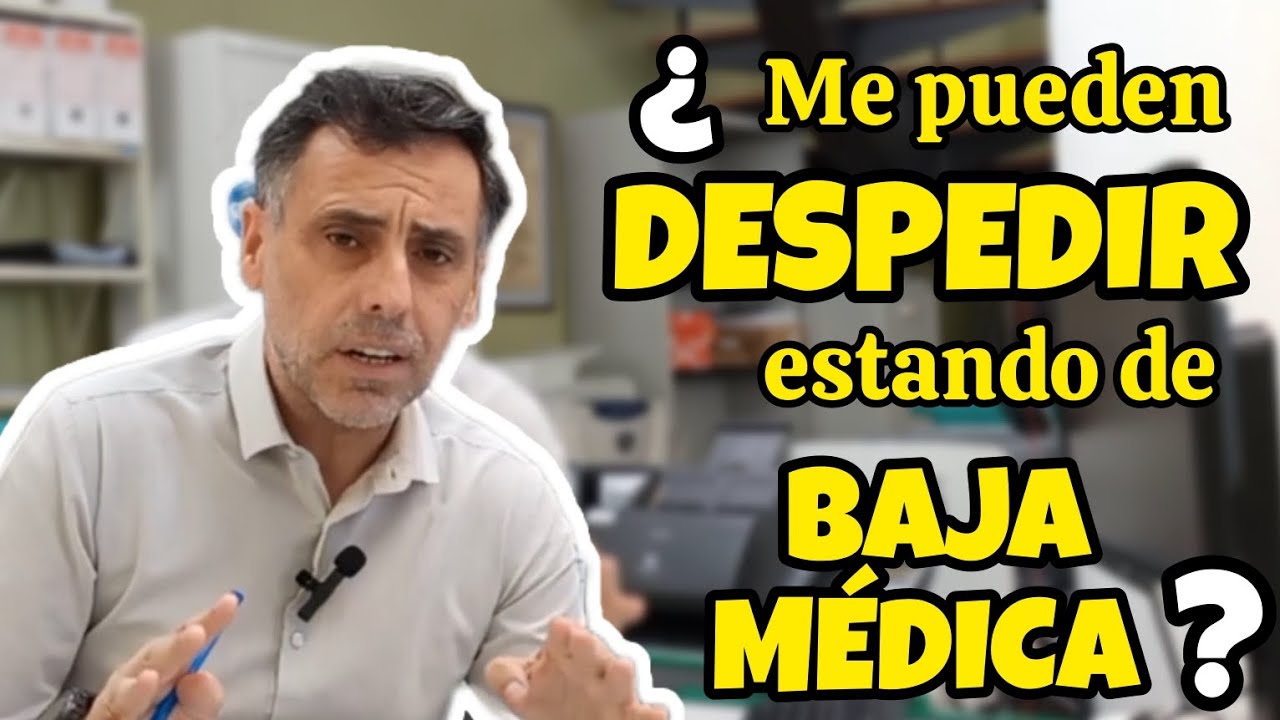 se puede despedir a una persona estando de baja