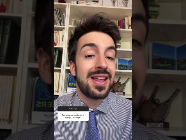 se puede poner camaras con audio en el trabajo