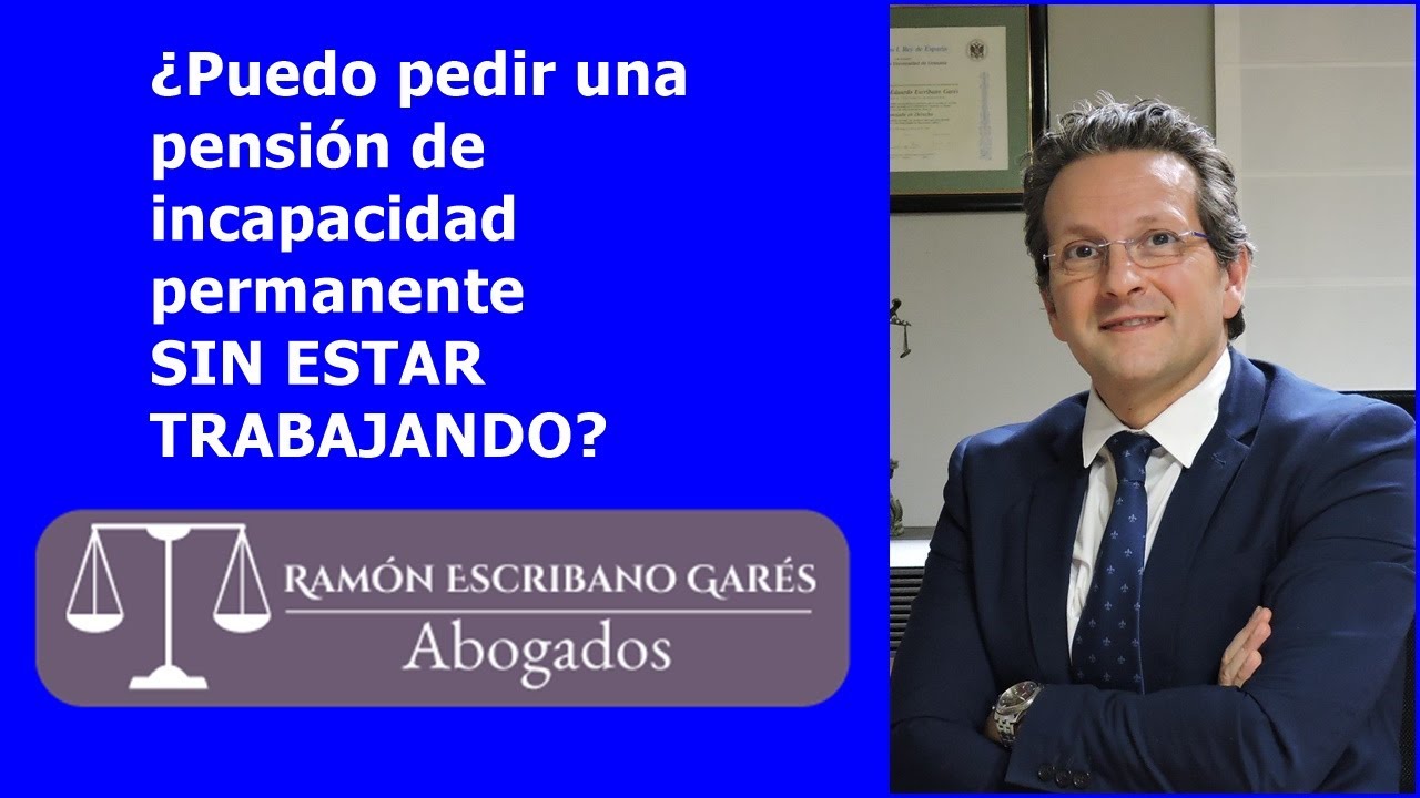se puede solicitar la incapacidad sin estar trabajando